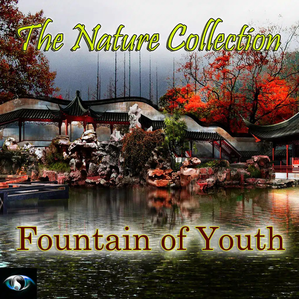 The Nature Collection: Fountain of Youth