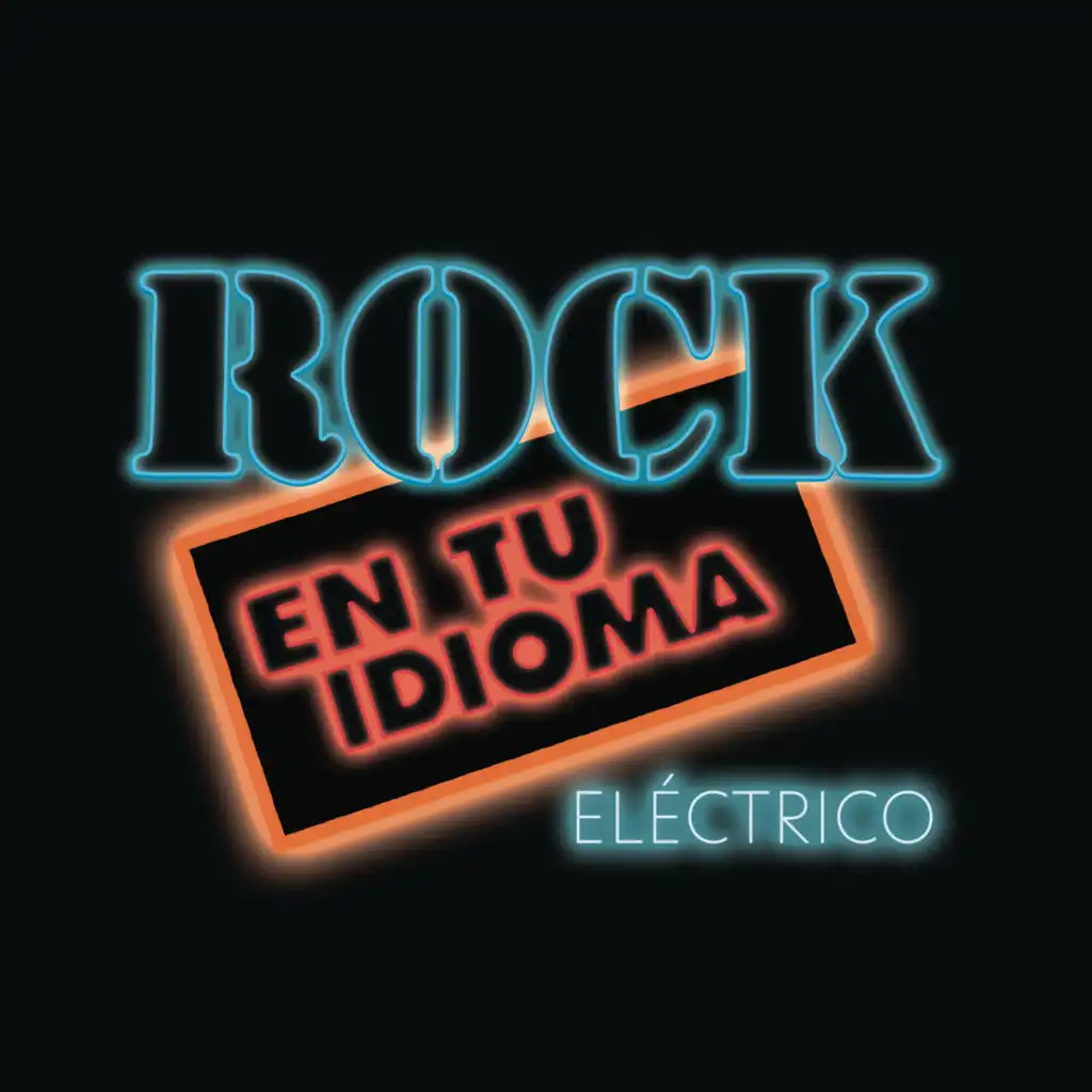 No Hay Nada Eterno (Rock en Tu Idioma, Eléctrico) [feat. Leonardo de Lozanne]