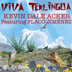 Viva Terlingua (feat. Flaco Jimenez)
