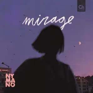 Mirage (feat. j’san)