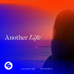Another Life (feat. Alida) [twocolors Remix]