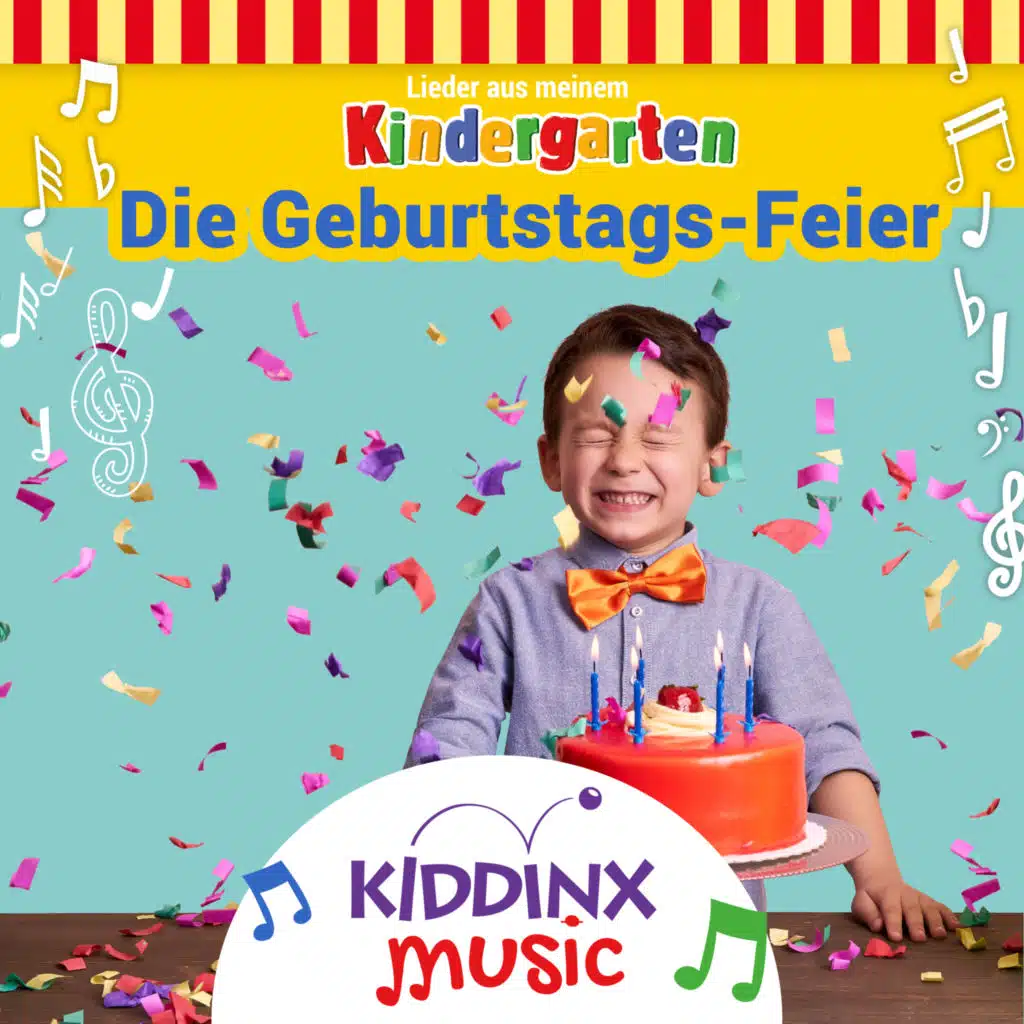 Die Geburtstags-Feier (Lieder aus meinem Kindergarten)