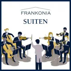 Frankonia - Orchestersuiten