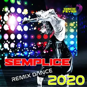 Semplice (Remix Dance 2020)