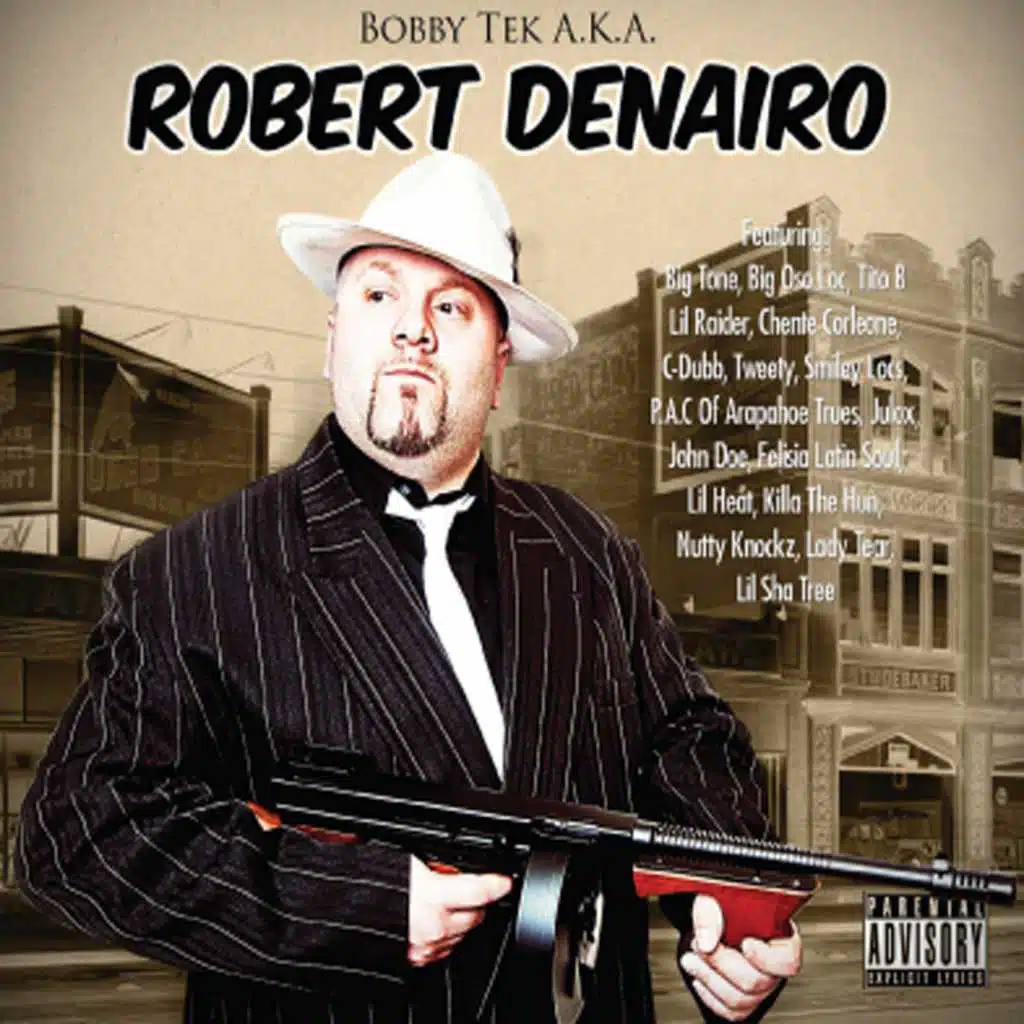 Bobby Tek A.K.A. Robert DeNairo