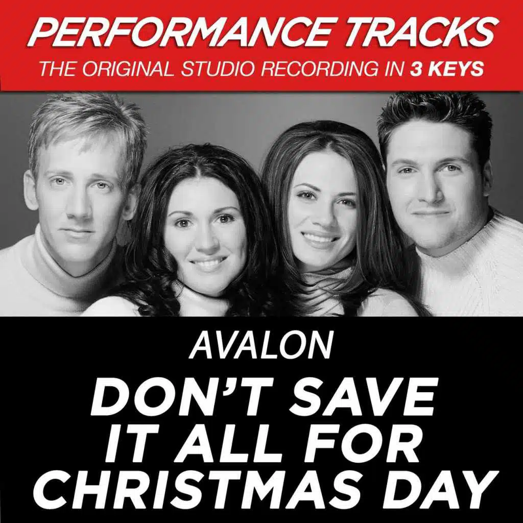 Don't Save It All For Christmas Day (Performance Track In Key Of Db/Eb With Background Vocals)
