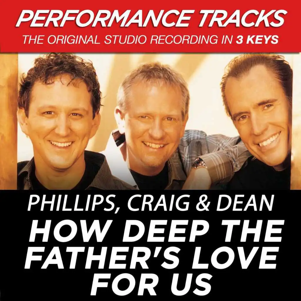 How Deep The Father's Love For Us (Performance Track In Key Of E-F#)