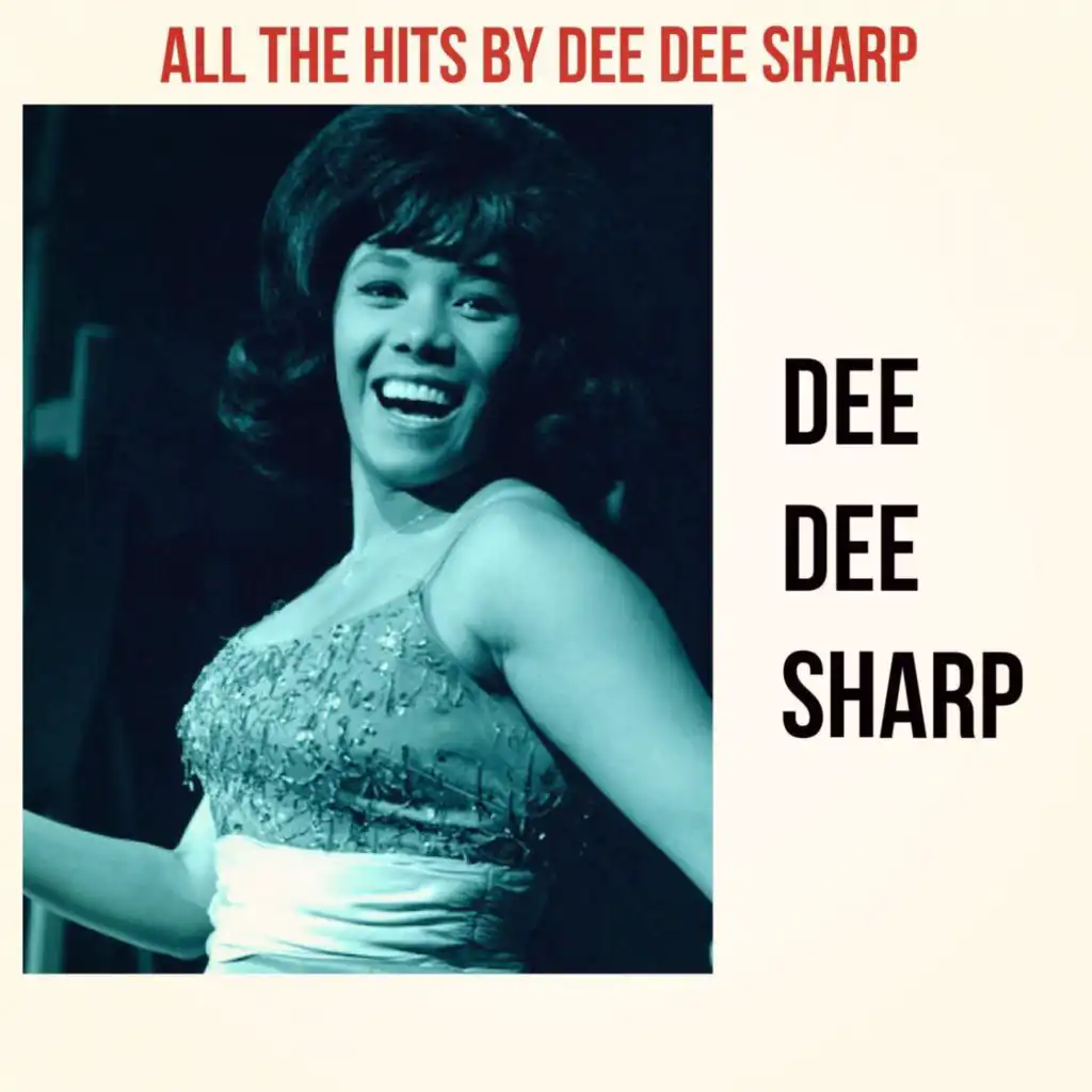 All the Hits by Dee Dee Sharp