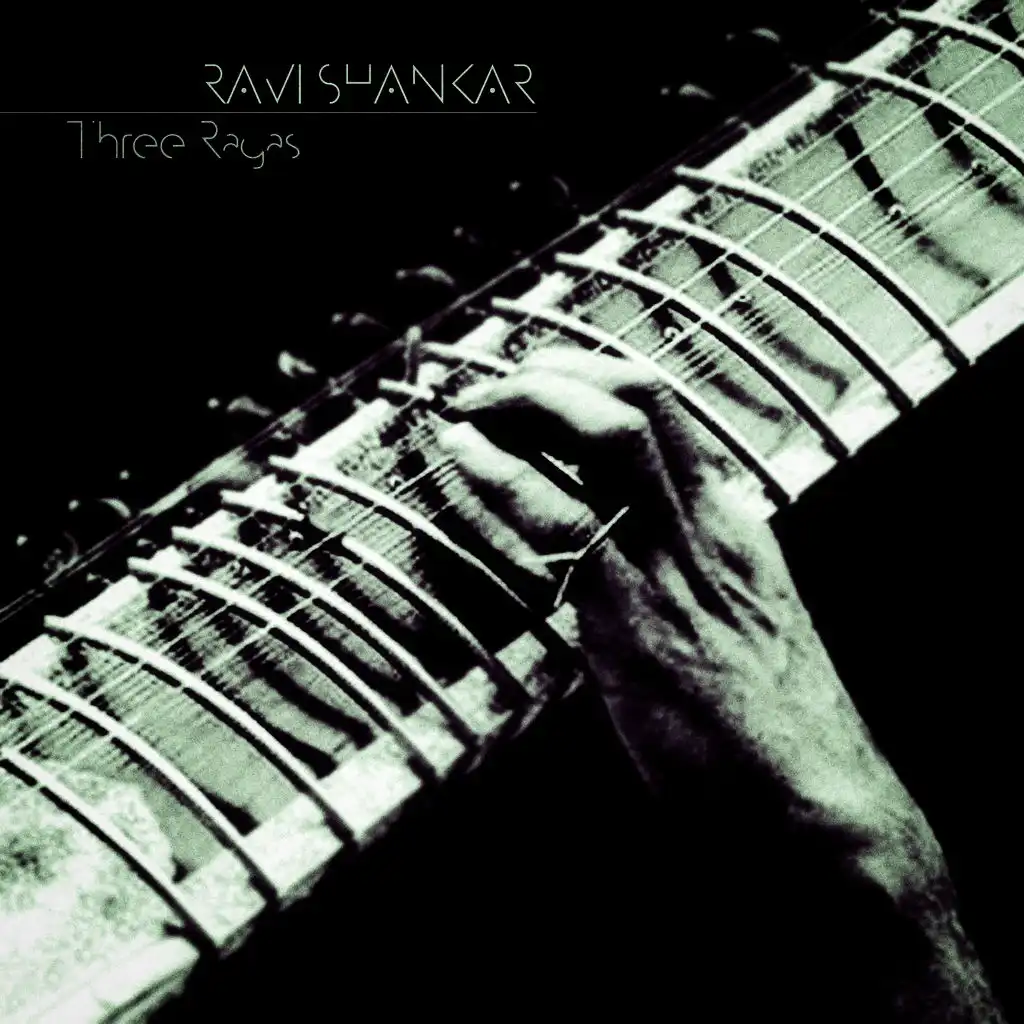 Three Ragas (Remastered)