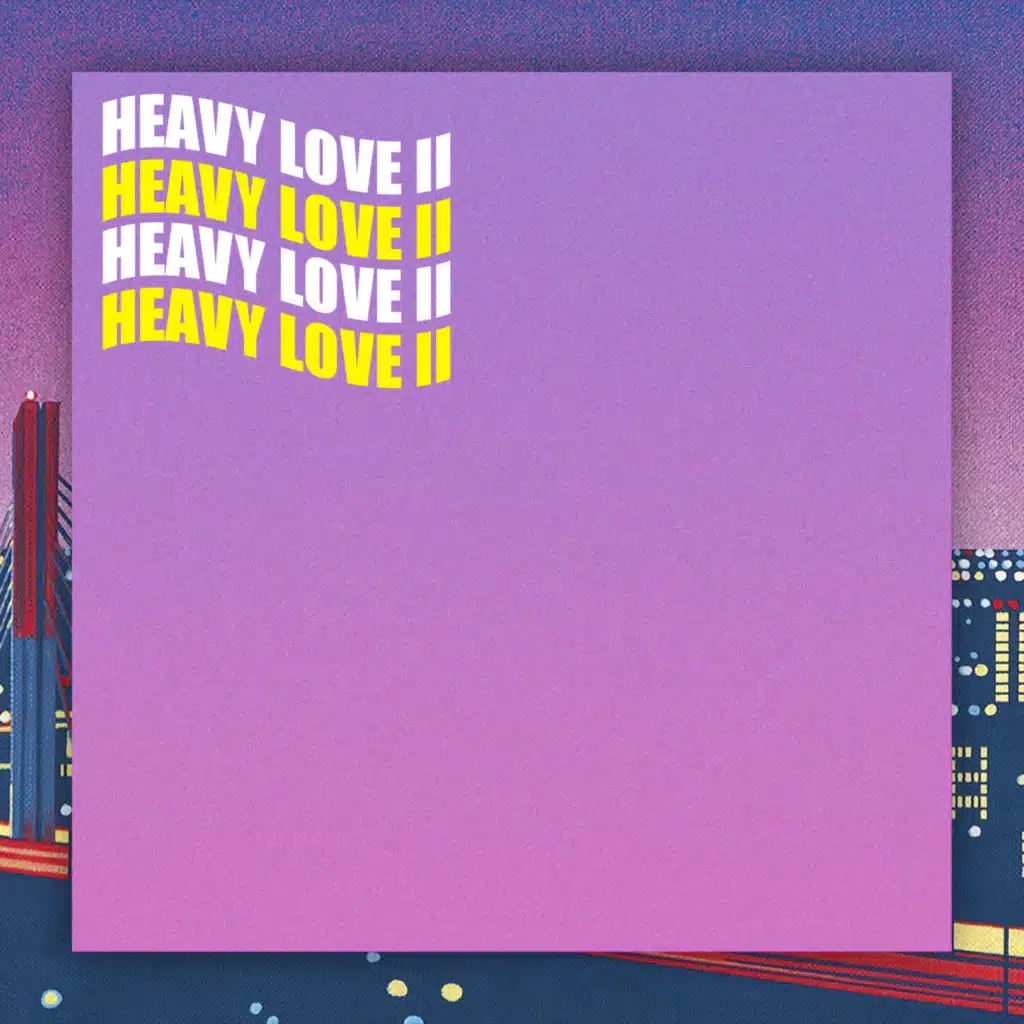 Heavy Love Ii