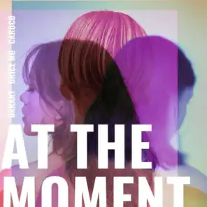 At The Moment (feat. Caroco & Darany)
