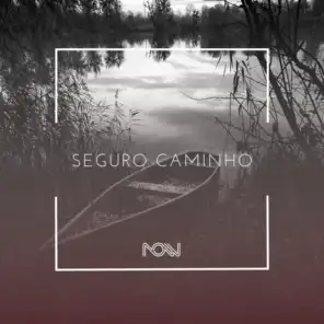 Seguro Caminho (feat. Debora Santos)
