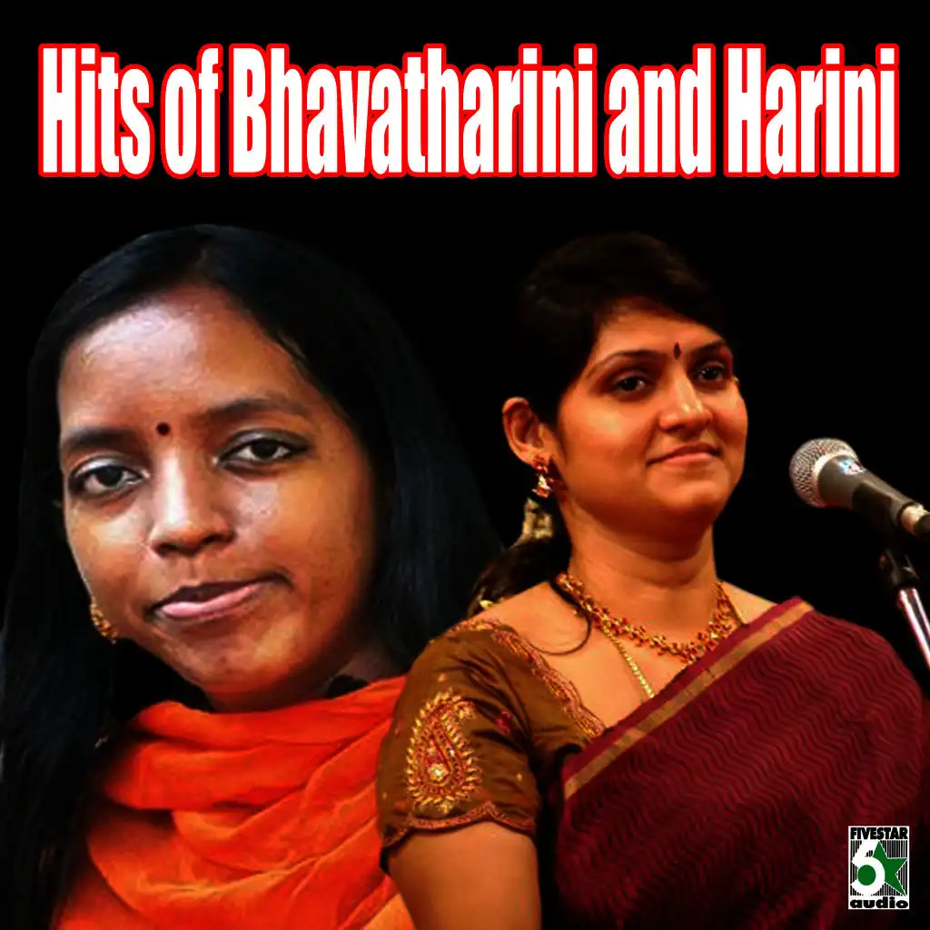 Hits of Bhavatharini and Harini