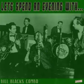 Let's Spend an Evening with Bill Black's Combo