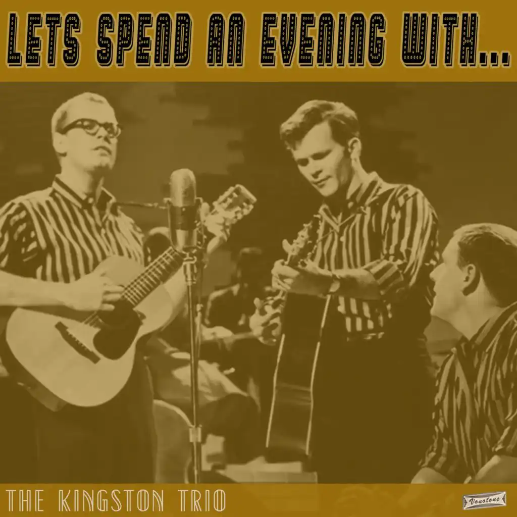 Let's Spend an Evening with The Kingston Trio