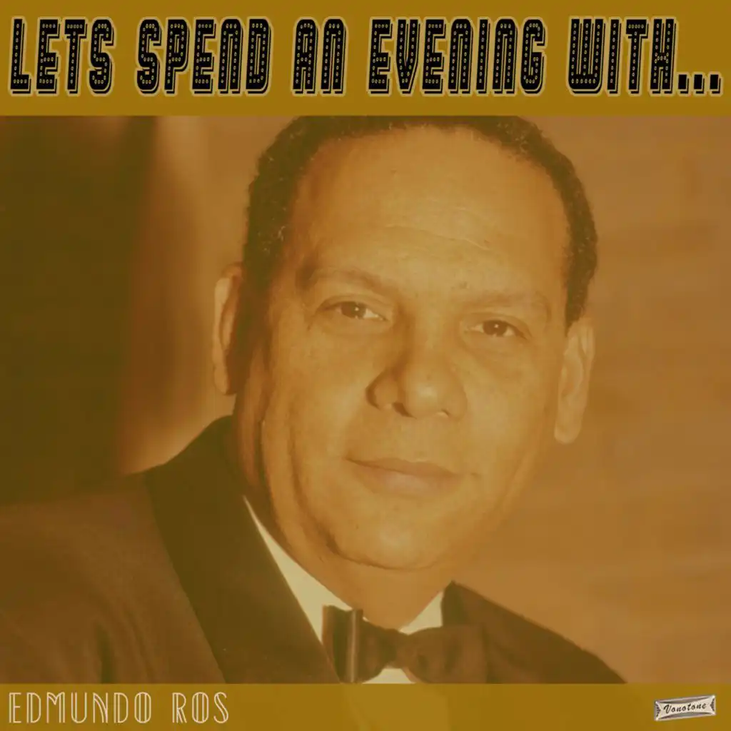 Let's Spend an Evening with Edmundo Ros