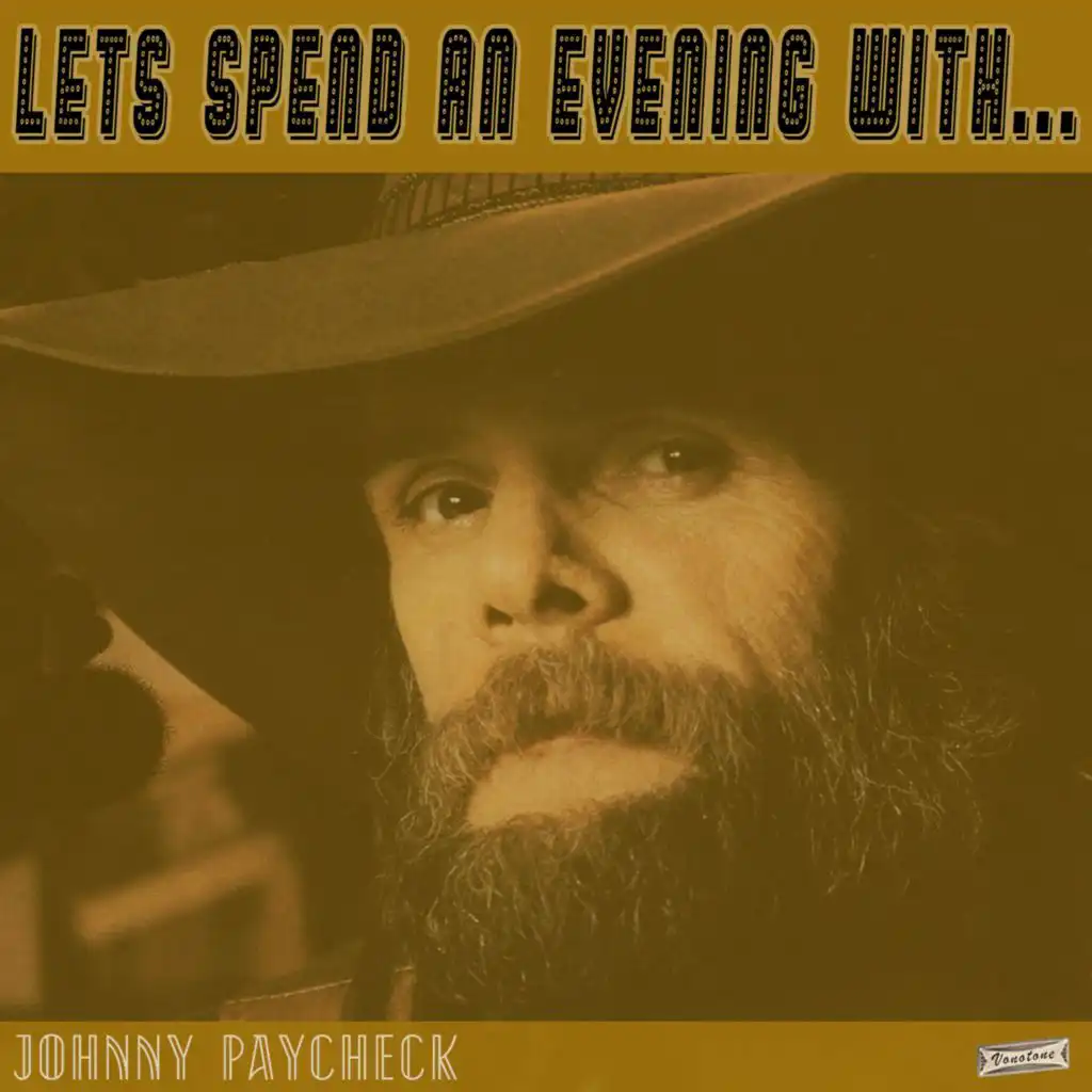 Let's Spend an Evening with Johnny Paycheck
