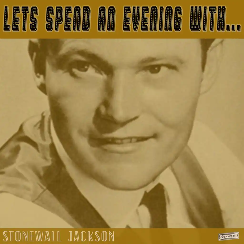Let's Spend an Evening with Stonewall Jackson