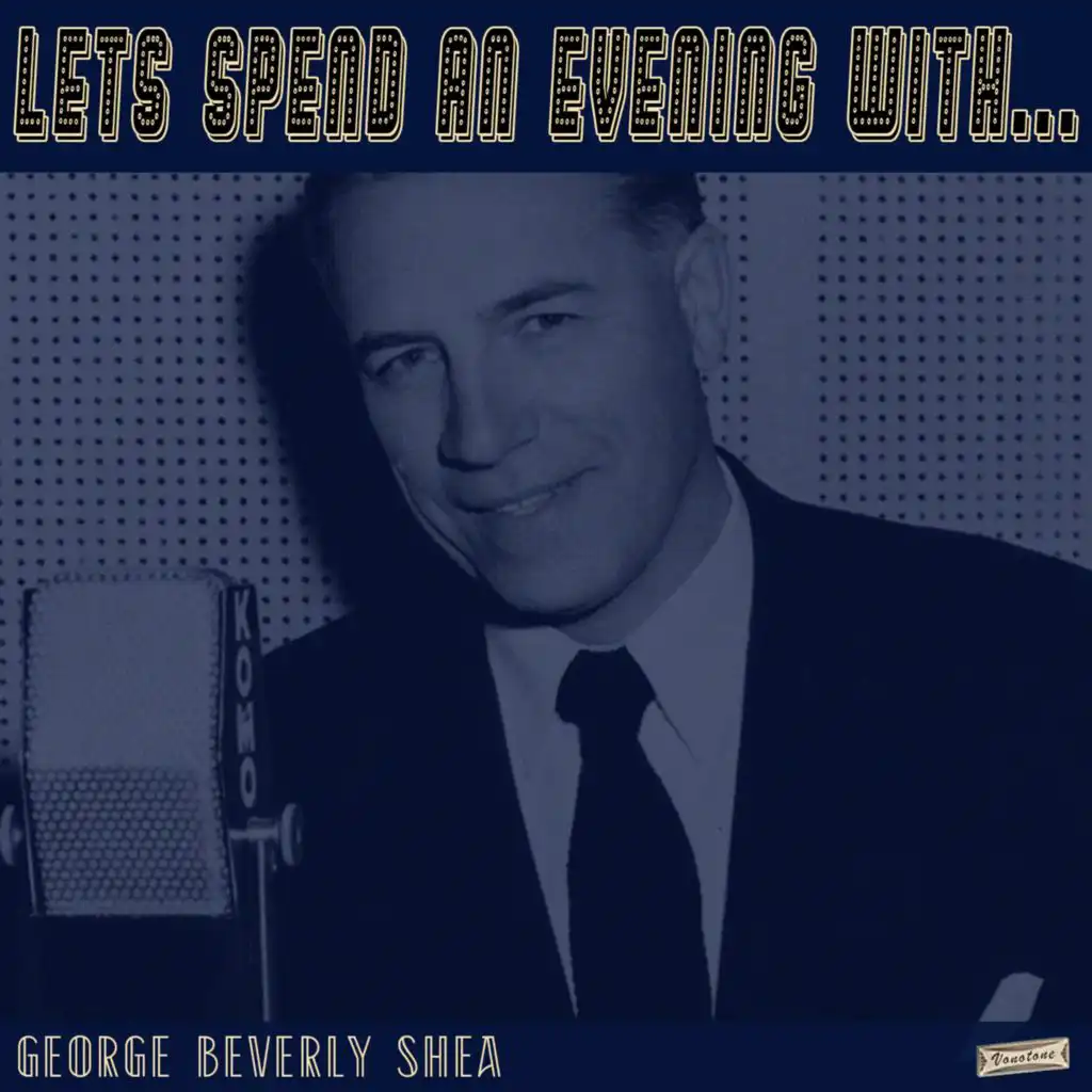 Let's Spend an Evening with George Beverly Shea