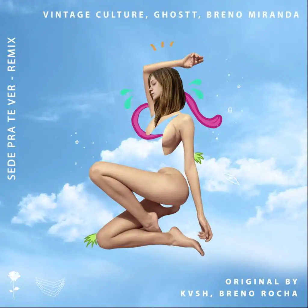 Sede Pra Te Ver (Vintage Culture & Ghostt Remix) [feat. KVSH & Breno Rocha]