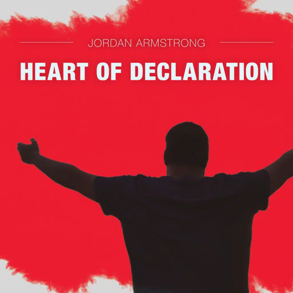 Heart of Declaration