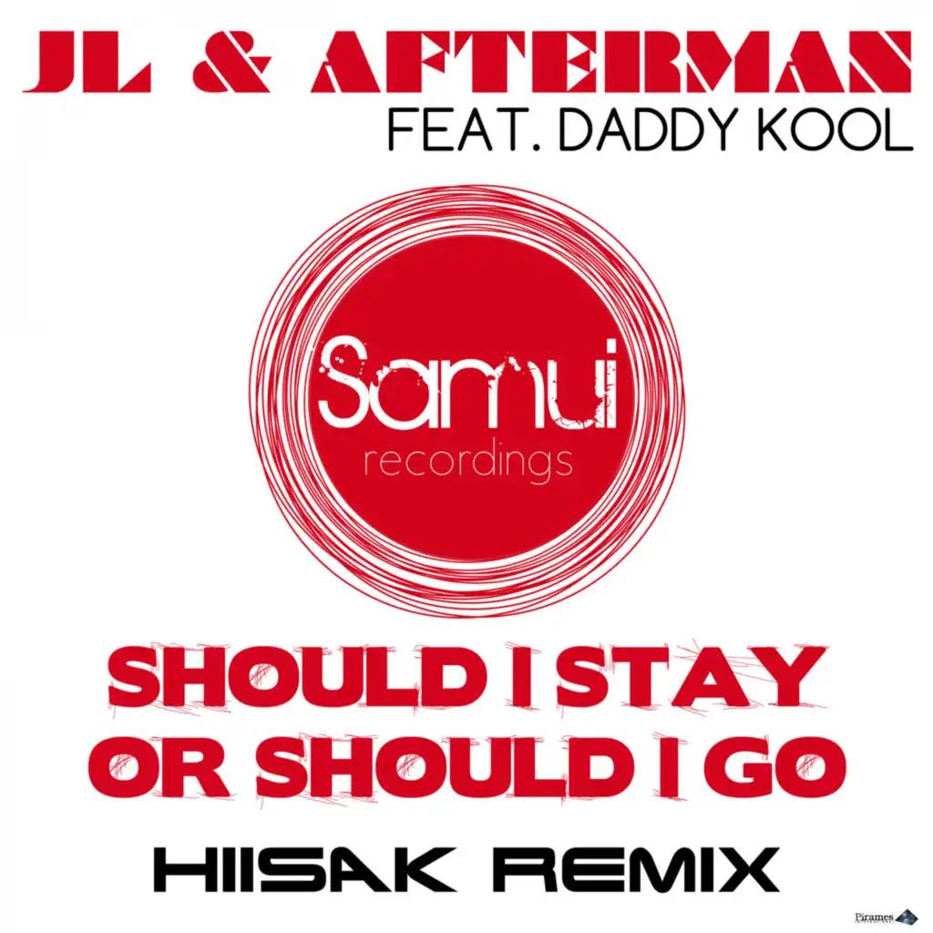 Should I Stay or Should I Go (feat. Daddy Kool) (Hiisak Remix)