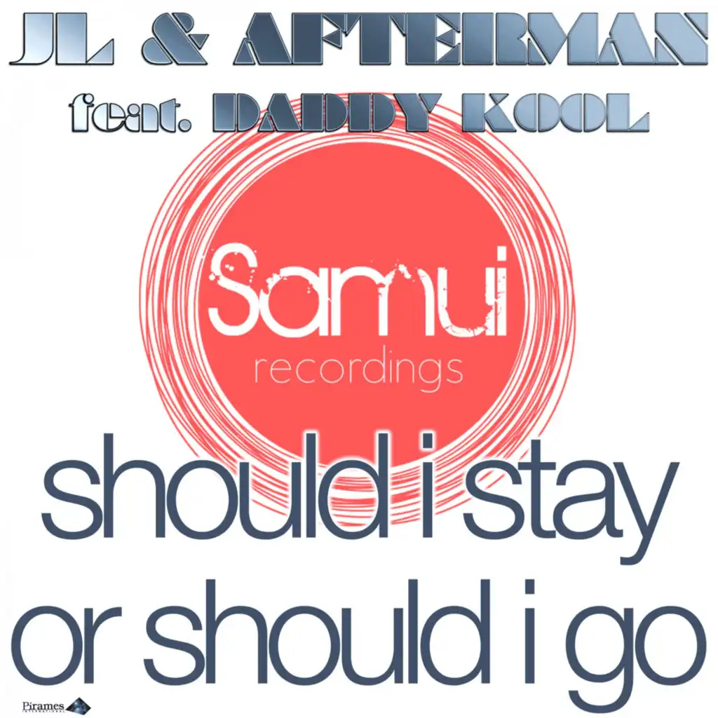 Should I Stay or Should I Go (feat. Daddy Kool)