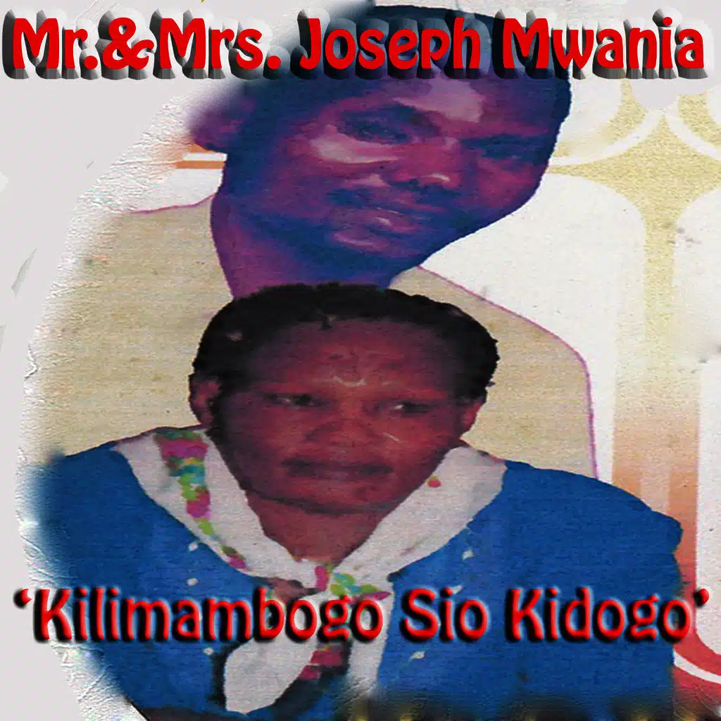 Kilimambogo Sio Kidogo