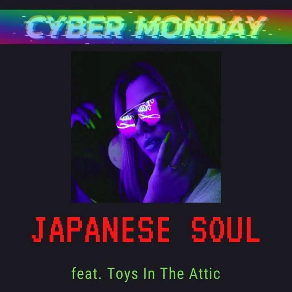 Japanese Soul (feat. Toys In The Attic)