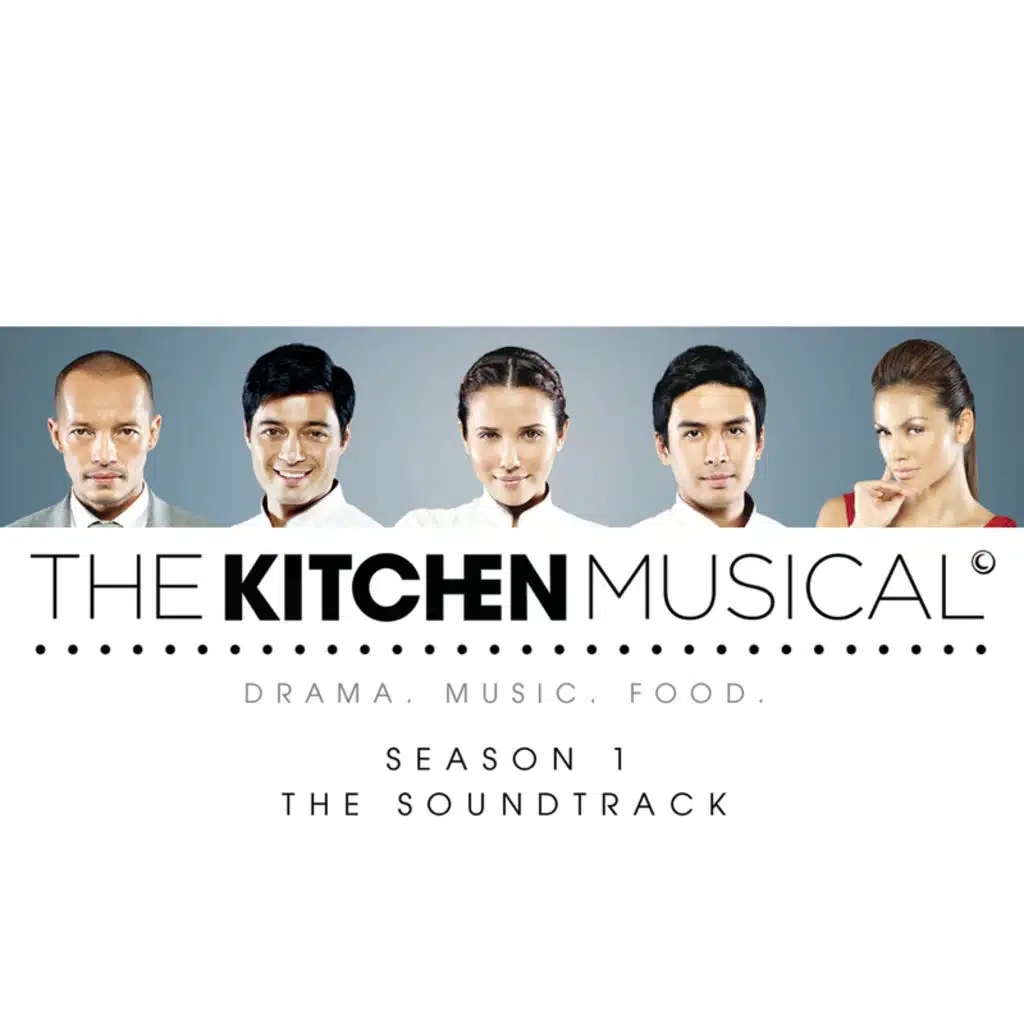 The Kitchen Musical (The Soundtrack – Season 1 – Vol. 1)