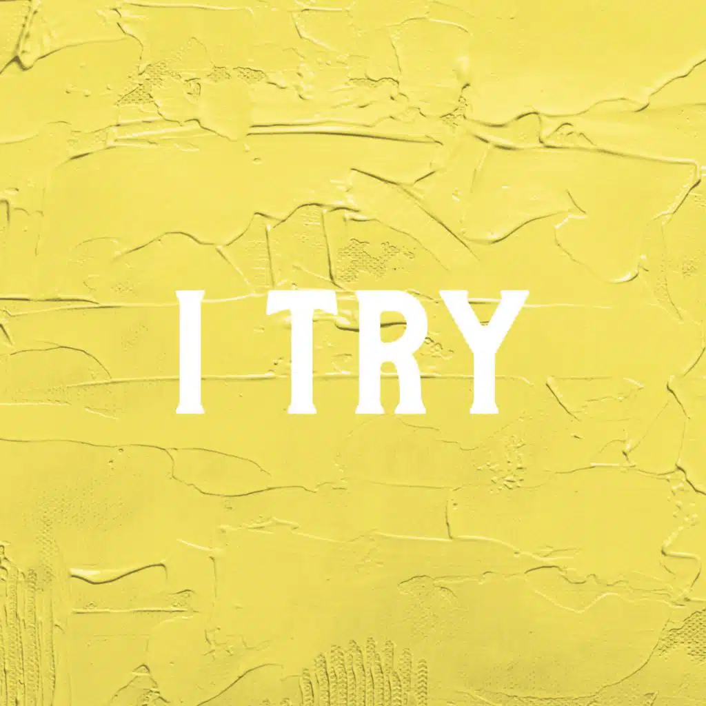 I TRY