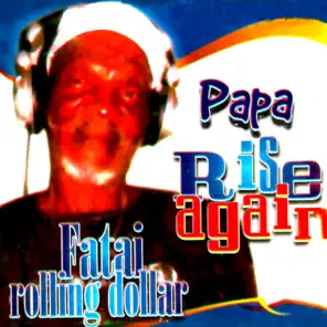 Fatai Rolling Dollar
