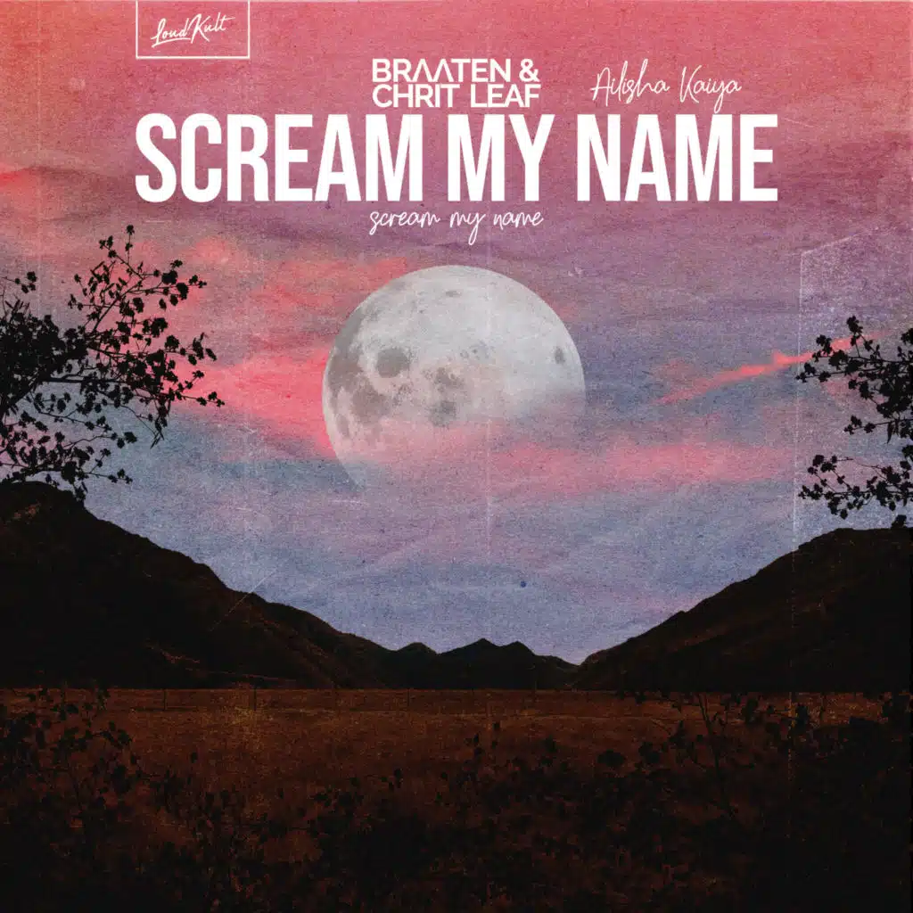 Scream My Name