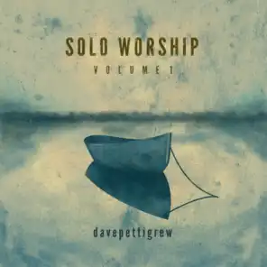 Solo Worship, Vol. 1