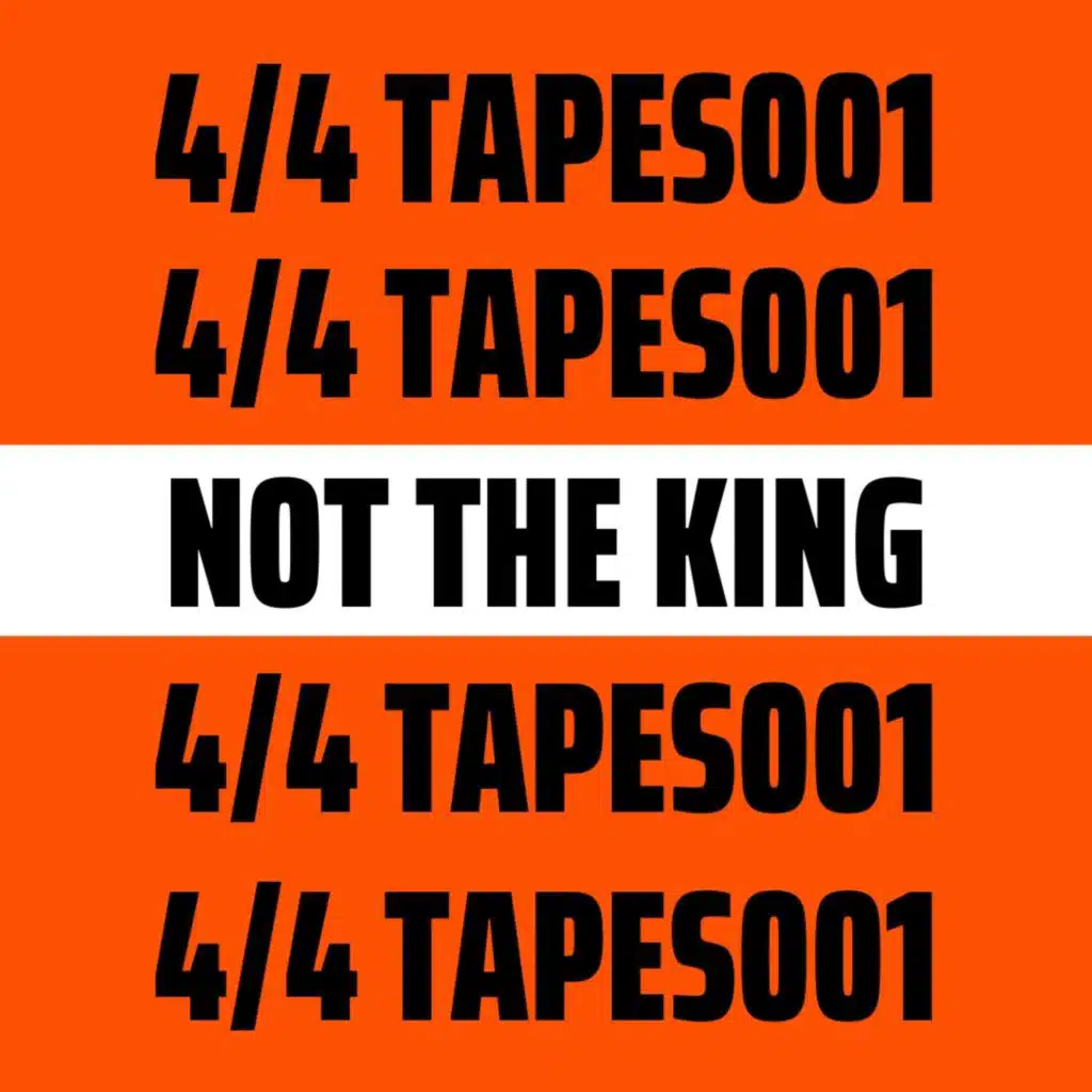 Not The King