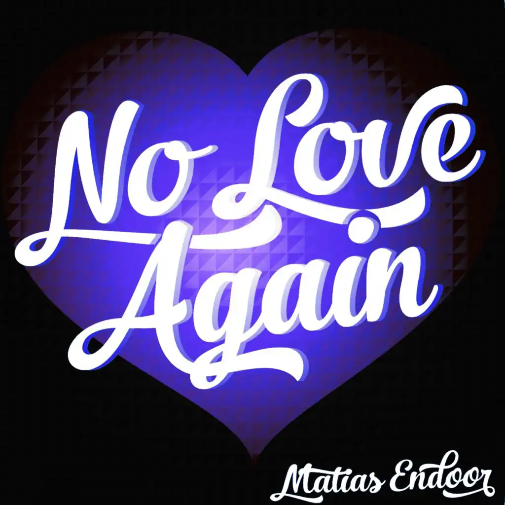 No Love Again (Radio Edit)
