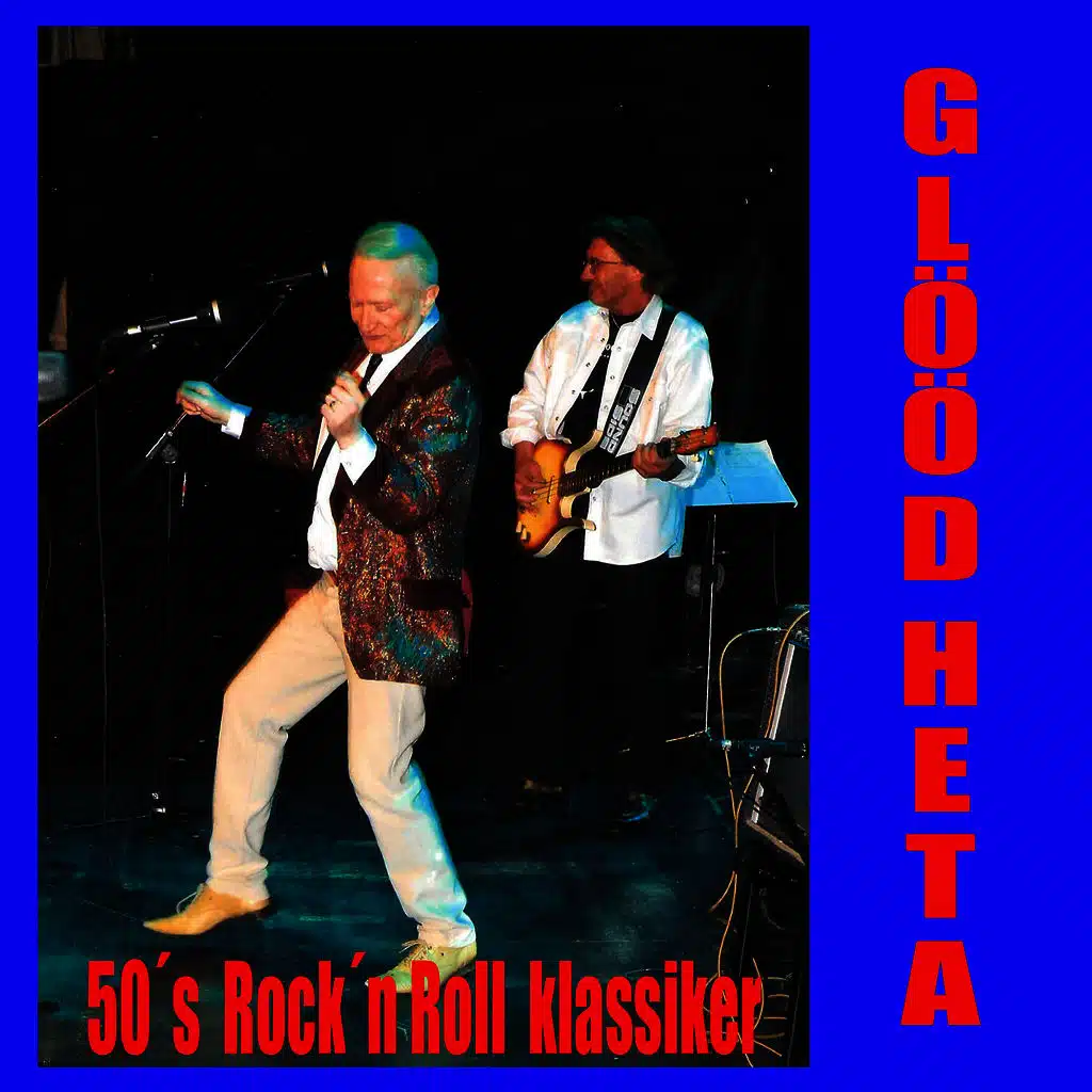 Glöd heta 50´s  Rock´n Roll klassiker