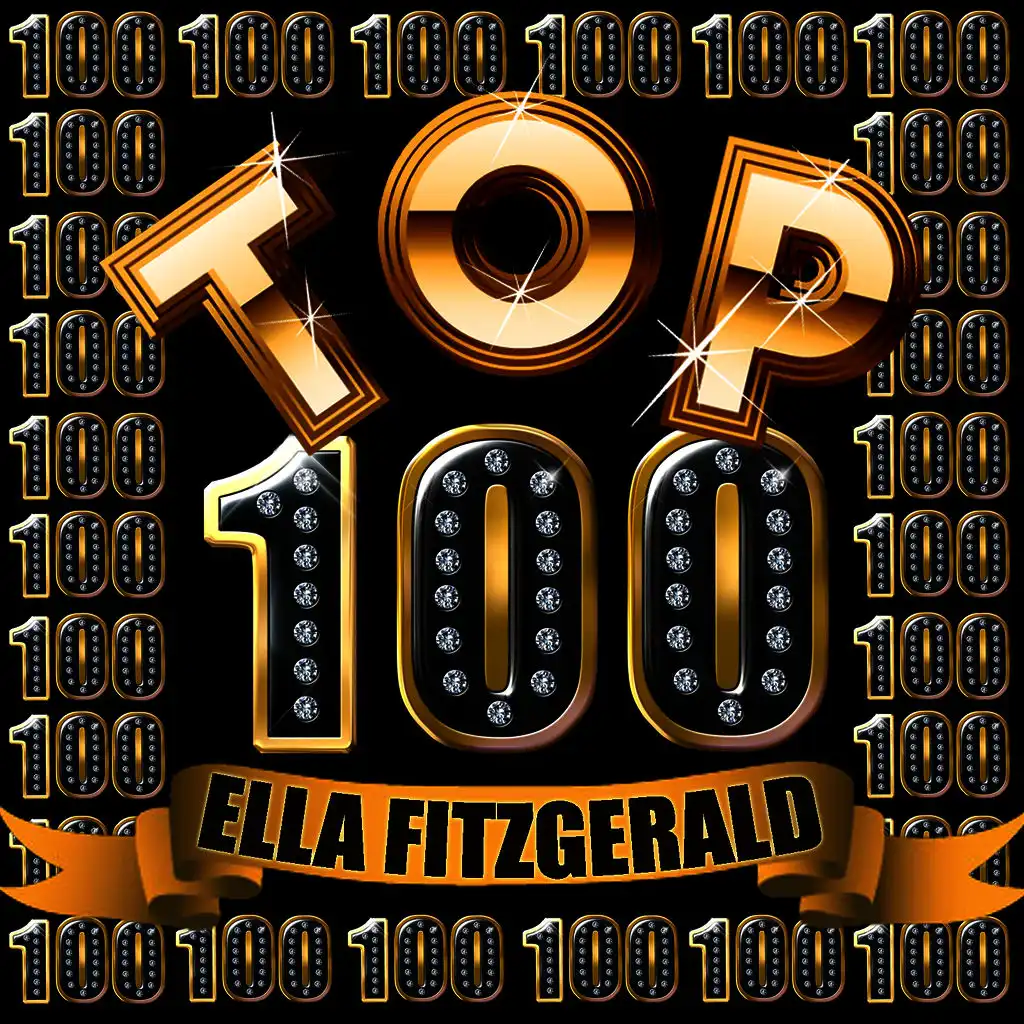 Top 100: Ella Fitzgerald