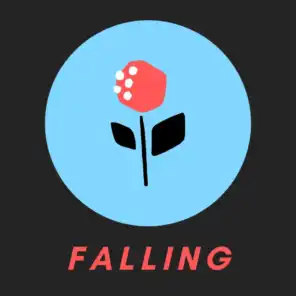 Falling (feat. Tre Ovalle, Morgan & Currentt With the Extra T)