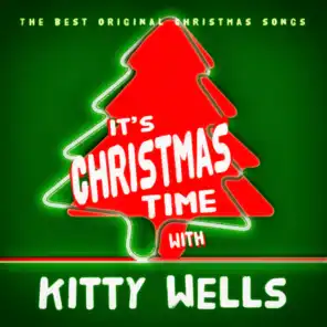 It's Christmas Time with Kitty Wells