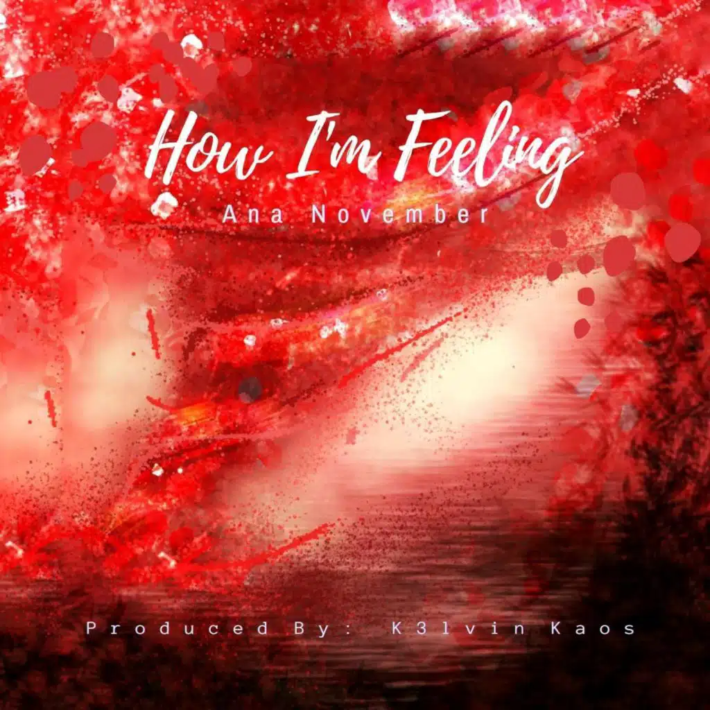 How I’m Feeling