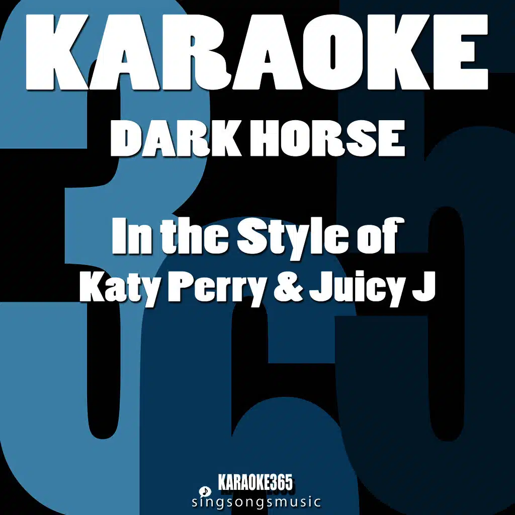Dark Horse (In the Style of Katy Perry & Juicy J) [Karaoke Instrumental Version]