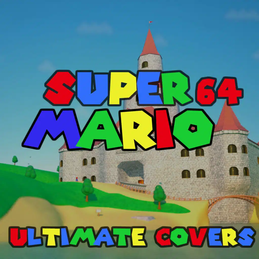 Super Mario 64 - Ultimate Covers