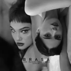 Brasa (spanish version)
