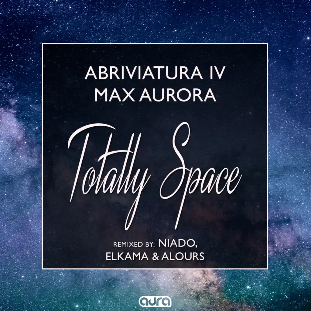 Totally Space (ElKama & Alours Remix)