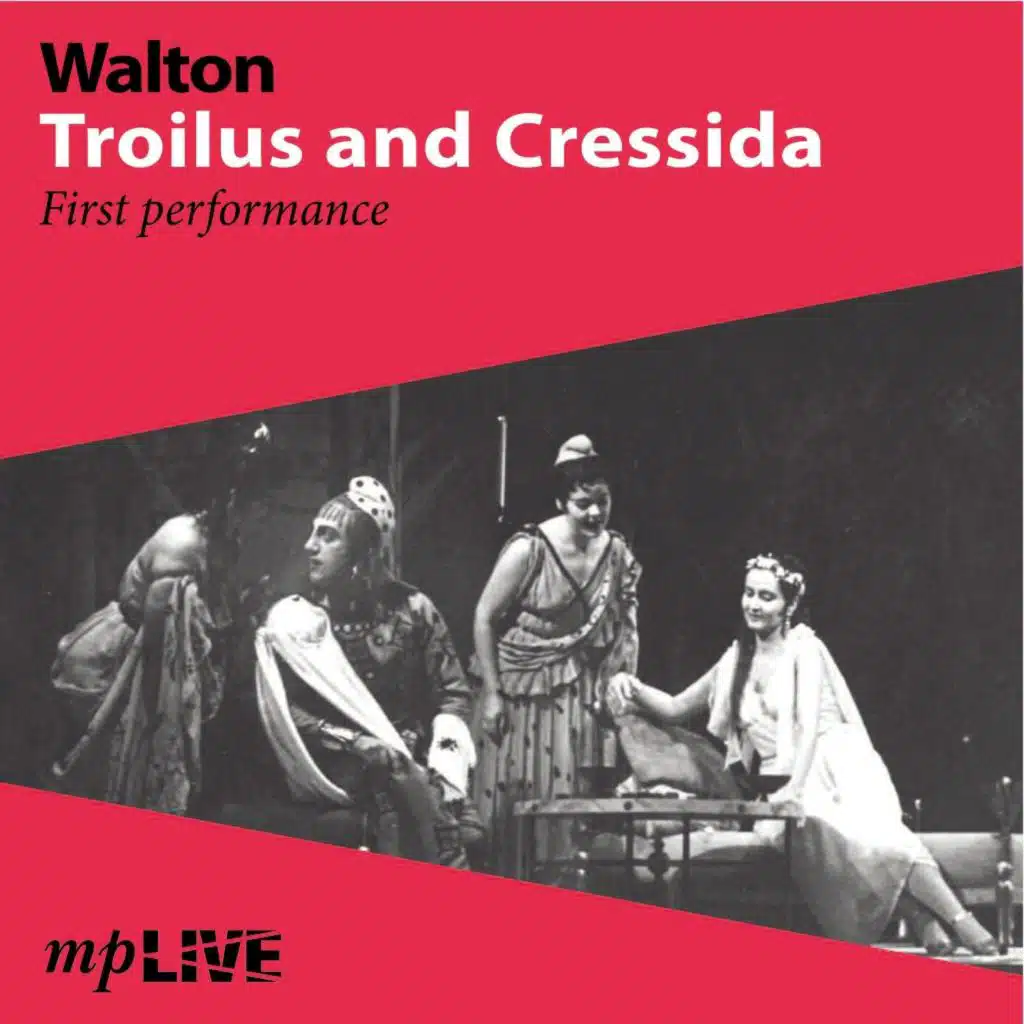 Troilus and Cressida, Act 1: Sweet Sir, There's Something (Live)