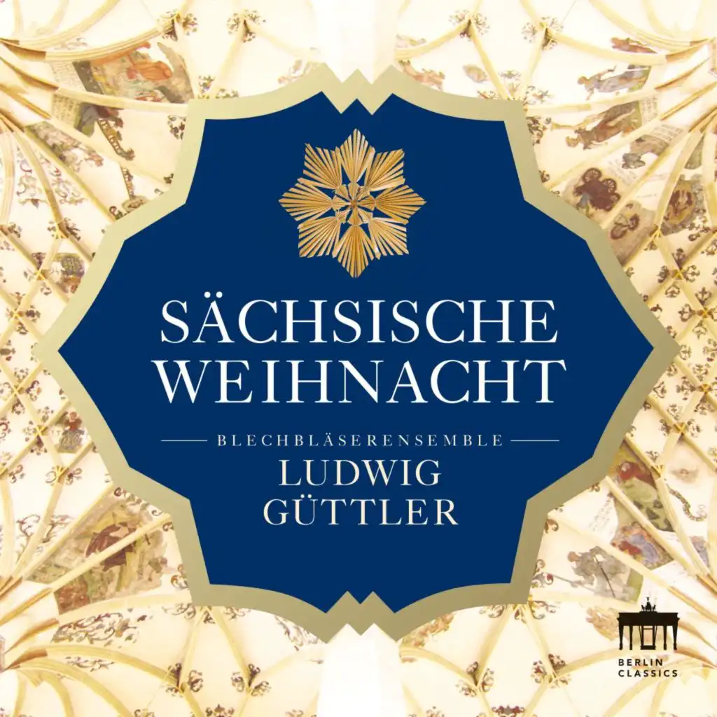 Ludwig Güttler & Blechbläserensemble Ludwig Güttler