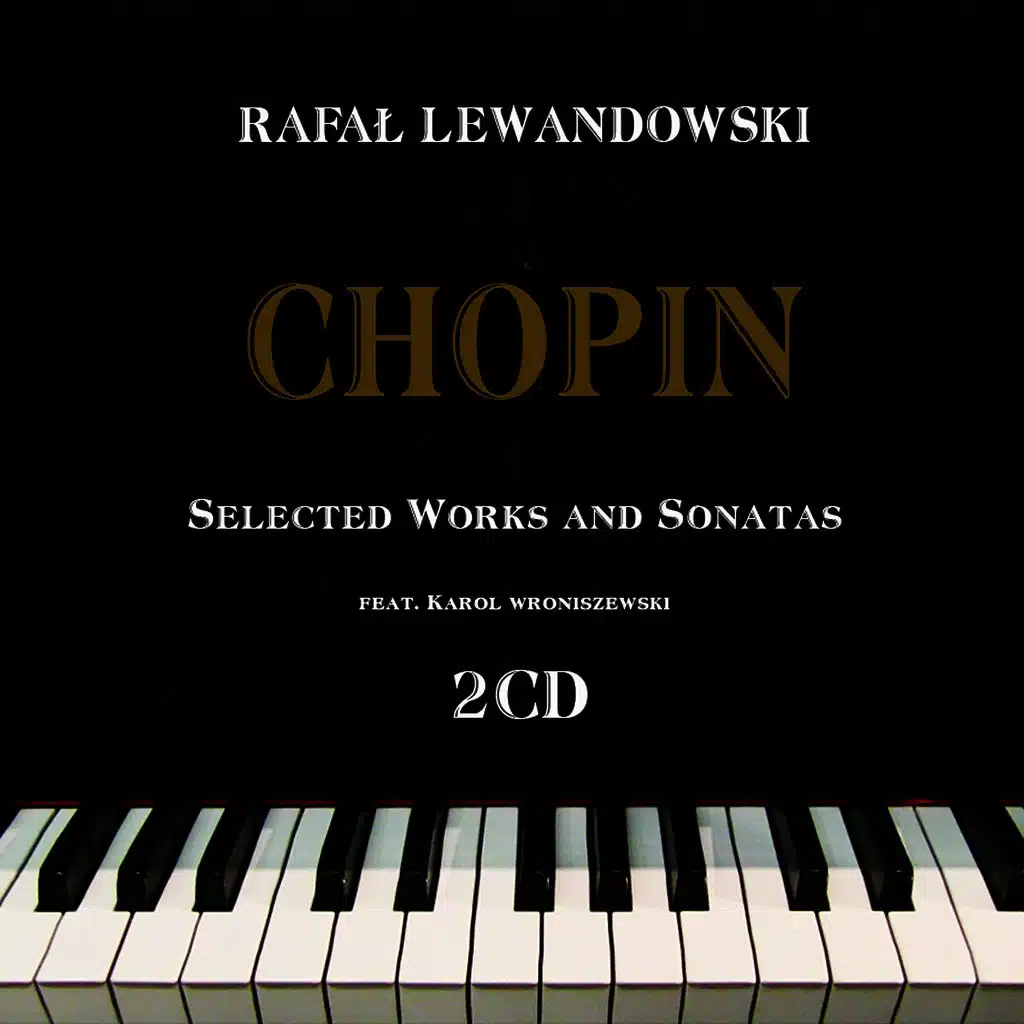 Frederic Chopin & Rafal Lewandowski