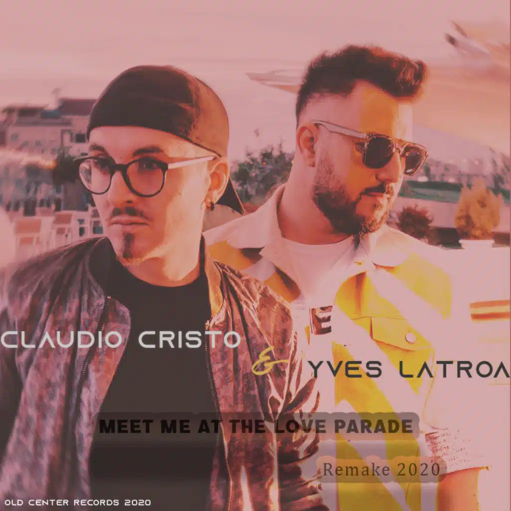 Meet Me at the Love Parade(vs. Yves LaTroa)