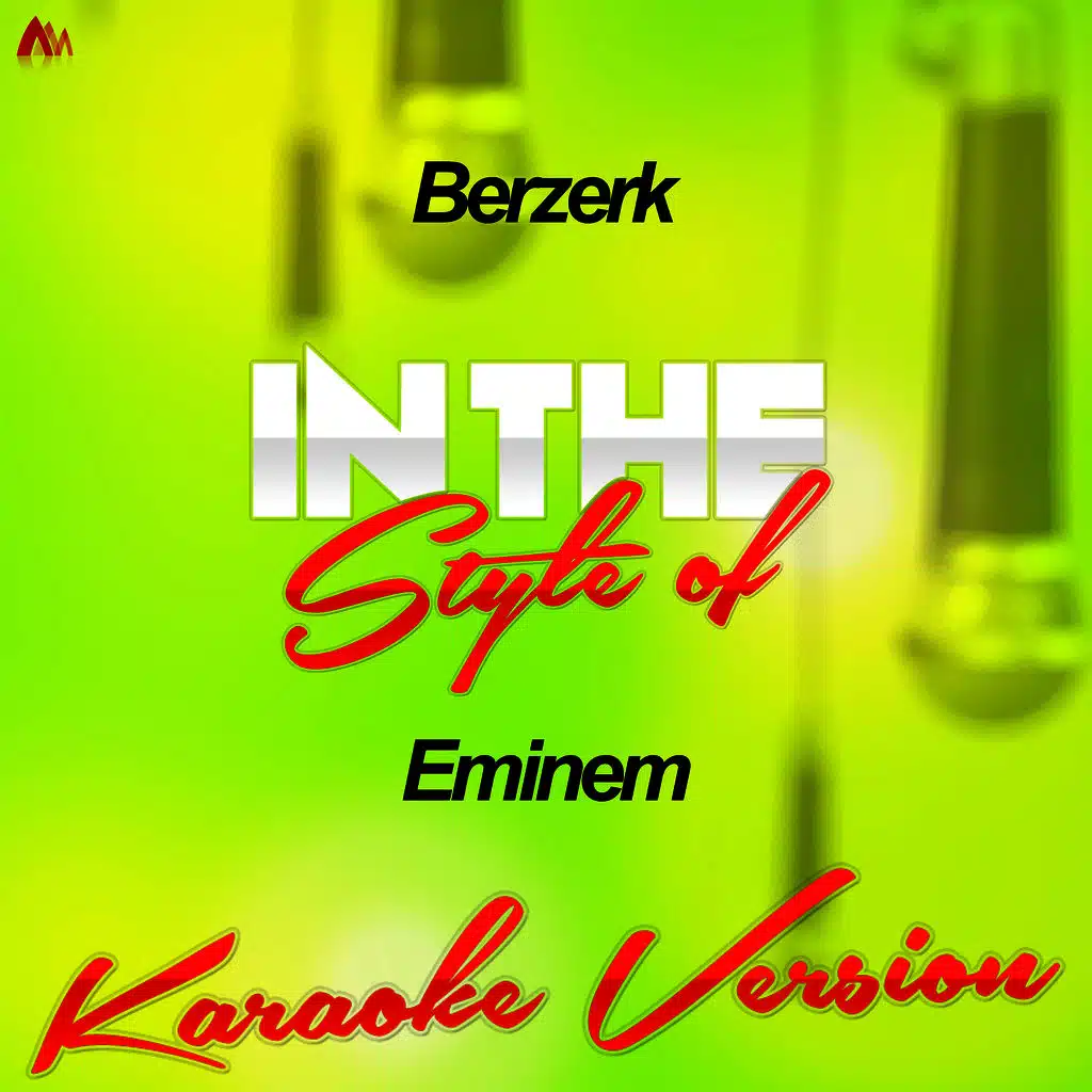 Berzerk (In the Style of Eminem) [Karaoke Version] - Single